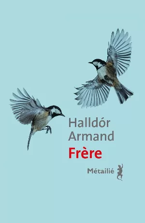 Armand Halldor – Frère